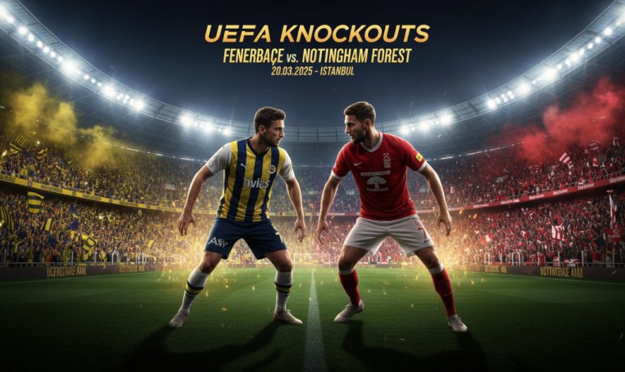 Fenerbahçe’nin Nottingham Forest Sınavı: 7 Önemli Eksikle Kritik Kamp Kadrosu